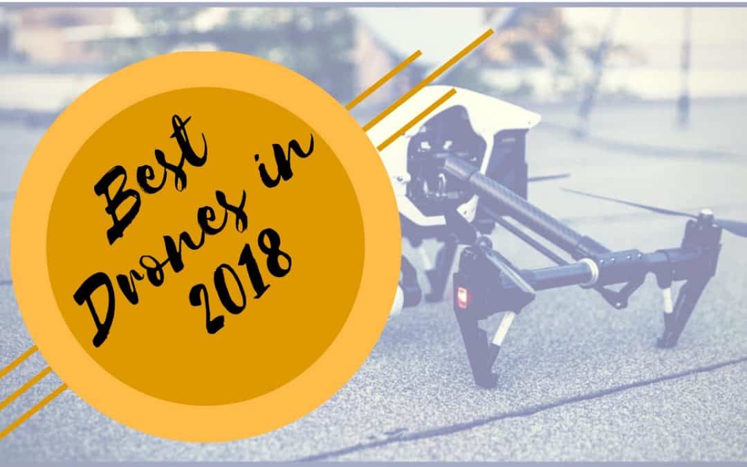 Best Drones in 2019